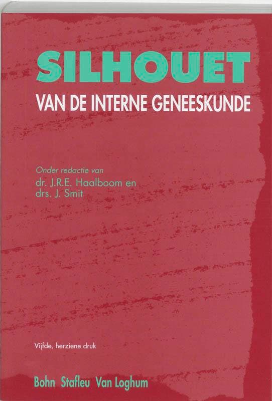 Silhouet van de interne geneeskunde 9789031328154, Boeken, Wetenschap, Gelezen, Verzenden