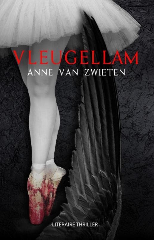 Vleugellam 9789083259543 Anne van Zwieten, Boeken, Thrillers, Gelezen, Verzenden