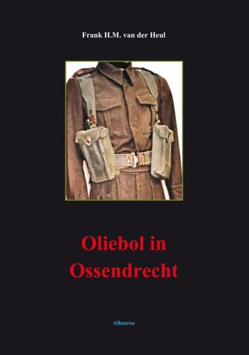 Oliebol In Ossendrecht | Frank Heul | Nieuw, Verzenden, Nieuw, Frank Heul