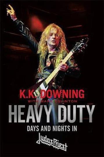 Heavy Duty Days and Nights in Judas Priest 9781472128683, Verzenden, K. K. Downing