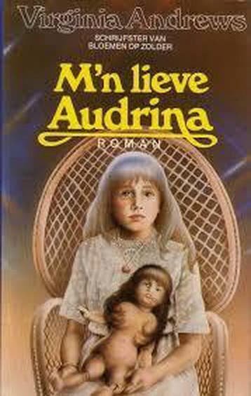 MIJN LIEVE AUDRINA 9789032501907 Andrews, Boeken, Sprookjes en Fabels, Verzenden, Gelezen, Andrews