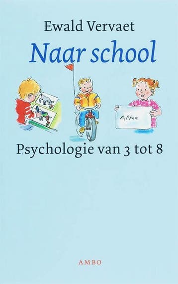 Naar School - Ewald Vervaet - 9789026319969 - Paperback, Verzenden