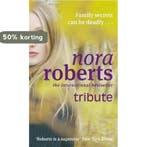 Tribute 9780749940881 Nora Roberts, Verzenden, Nora Roberts