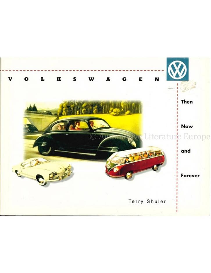 VOLKSWAGEN: THEN NOW AND FOREVER, Boeken, Auto's | Boeken, Ophalen of Verzenden