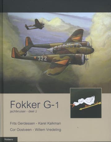 Fokker G-1 Le Faucheur Jachtkruiser 2 9789086161218, Boeken, Verzenden, Zo goed als nieuw, Karel Kalkman