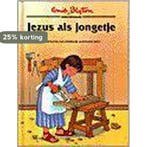 Jezus als jongetje / Bijbelverhalen 9789026608988, Verzenden, Enid Blyton