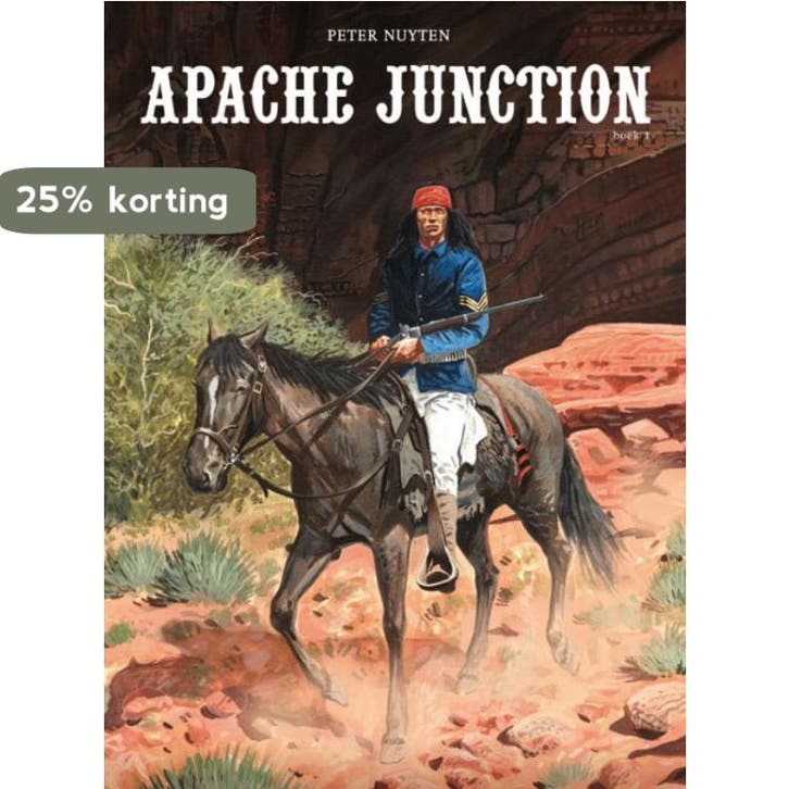 Apache Junction / 1 9789058856685 Peter Nuyten, Livres, BD, Envoi