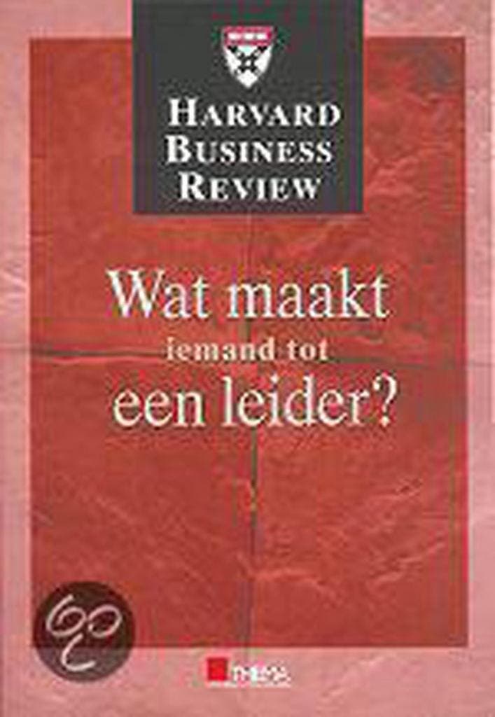 Wat maakt iemand tot een leider? / Harvard business review, Livres, Économie, Management & Marketing, Envoi