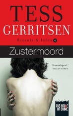 Zustermoord Rizzoli&Isles 4 9789044352979 Tess Gerritsen, Verzenden, Zo goed als nieuw, Tess Gerritsen