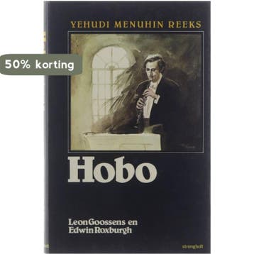 Hobo - Yehudi Menuhin reeks No. 4 9789060105047 Goossens, Verzenden, Goossens