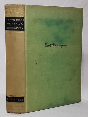 Ernest Hemingway - Green Hills of Africa [Rare First