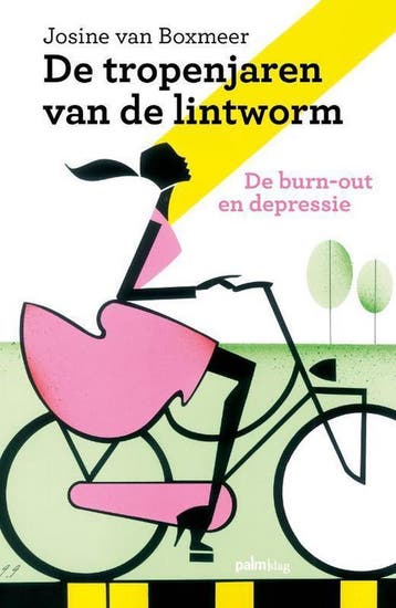 De tropenjaren van de lintworm 9789491773723, Boeken, Verzenden, Gelezen, Josine van Boxmeer