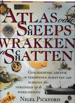 Atlas van scheepswrakken en schatten 9789026961427, Verzenden, Zo goed als nieuw, Nigel Pickford