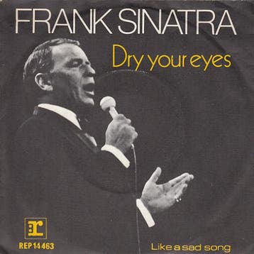 Frank Sinatra - Dry Your Eyes, Verzenden