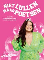 Niet lullen maar poetsen 9789021045870, Boeken, Verzenden, Zo goed als nieuw, De Rotterdamse PoetsQueen