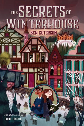The Secrets of Winterhouse 9781250233523 Ben Guterson, Verzenden, Gelezen, Ben Guterson