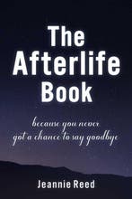 The Afterlife Book 9781510770515 Jeannie Reed, Boeken, Verzenden, Zo goed als nieuw, Jeannie Reed