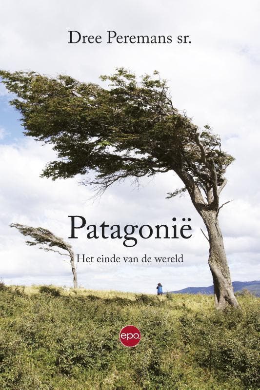 Patagonië 9789462670068 Dree Peremans sr., Livres, Histoire mondiale, Envoi