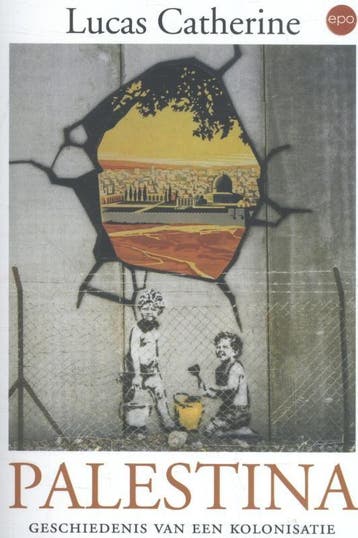 Palestina 9789462671195 Lucas Catherine, Boeken, Verzenden, Zo goed als nieuw, Lucas Catherine