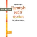 Eigentijds ouder worden 9789031380275 Wim Zwanikken, Boeken, Verzenden, Zo goed als nieuw, Wim Zwanikken