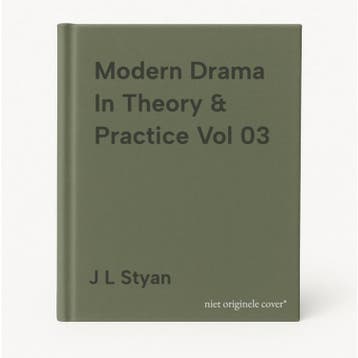Modern Drama In Theory & Practice Vol 03 9780521296304, Verzenden, Gelezen, J L Styan