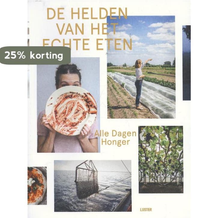 De helden van het echte eten 9789460581427 Barbara Serulus, Boeken, Kookboeken, Gelezen, Verzenden