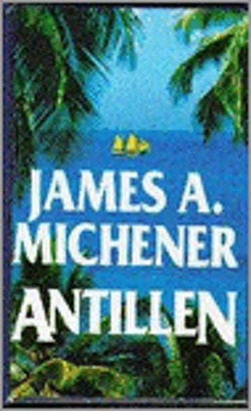 Antillen 9789026971426 James A. Michener, Verzenden, James A. Michener