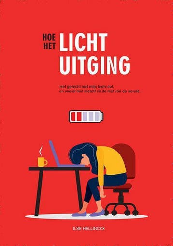Hoe het licht uitging 9789460795428 Ilse Hellinckx, Verzenden, Gelezen, Ilse Hellinckx