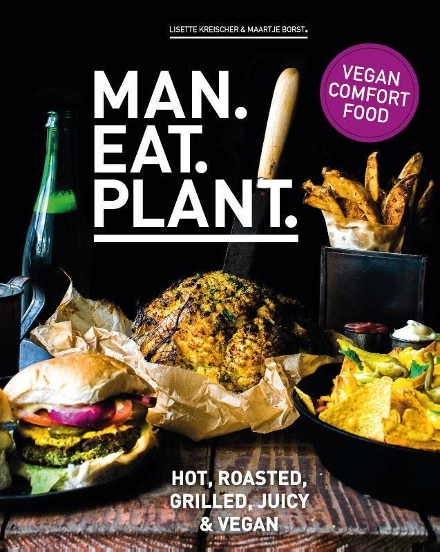 Man. eat. plant. 9789021569826 Lisette Kreischer, Livres, Livres de cuisine, Envoi