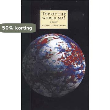 Top of the World, Ma! 9780862419462 Michael Guinzburg, Verzenden, Michael Guinzburg