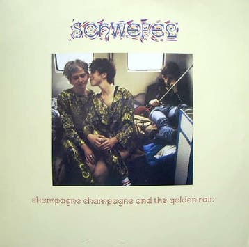 Schwefel - Champagne Champagne And The Golden Rain, Verzenden, Gebruikt
