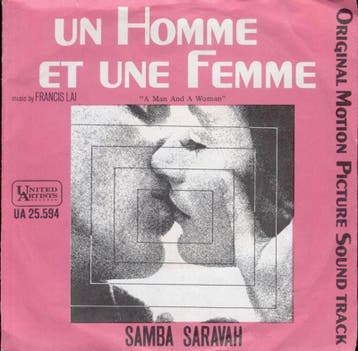 Francis Lai - Un Homme Et Une Femme / Samba Saravah Single, Verzenden