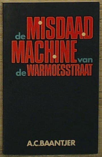 De misdaadmachine van de warmoesstraat - Baantjer, Boeken, Verzenden, Nieuw
