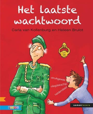 Het laatste wachtwoord / Samenlezers 9789048713509, Verzenden, Zo goed als nieuw, Carla van Kollenburg