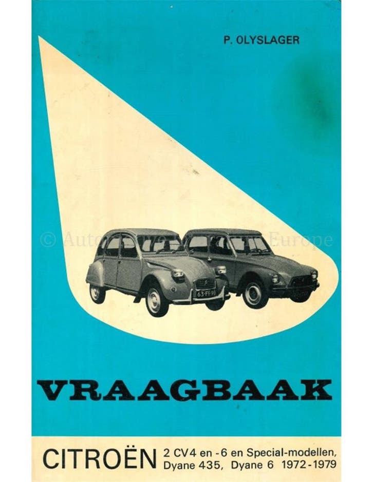 1972 - 1979 CITROËN 2 CV4 EN -6, DYANE 435, DYANE 6, Livres, Autos | Livres