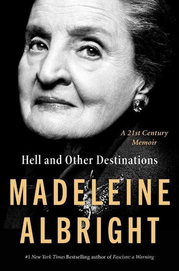 Hell and Other Destinations 9780062802255 Madeleine Albright, Verzenden, Zo goed als nieuw, Madeleine Albright