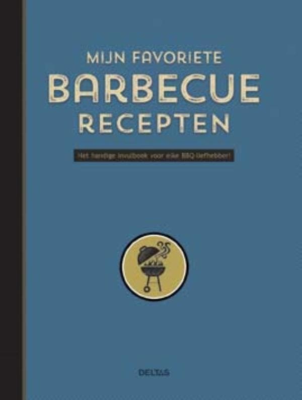 Mijn favoriete barbecue recepten 9789044745948 ZNU, Boeken, Kookboeken, Gelezen, Verzenden