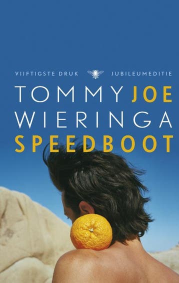 Joe Speedboot 9789023478119 Tommy Wieringa, Verzenden, Tommy Wieringa