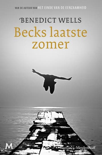 Becks laatste zomer 9789029092647 Benedict Wells, Verzenden, Benedict Wells