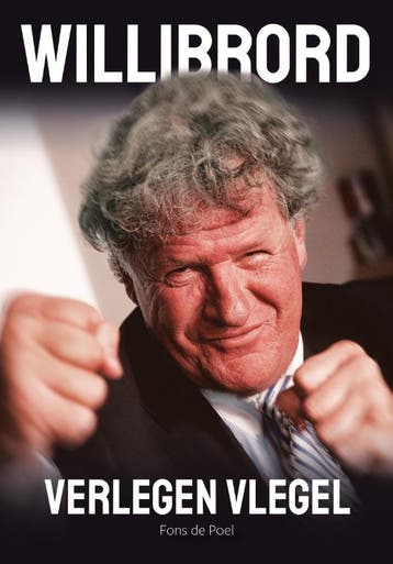Willibrord 9789085679547 Fons de Poel, Verzenden, Fons de Poel