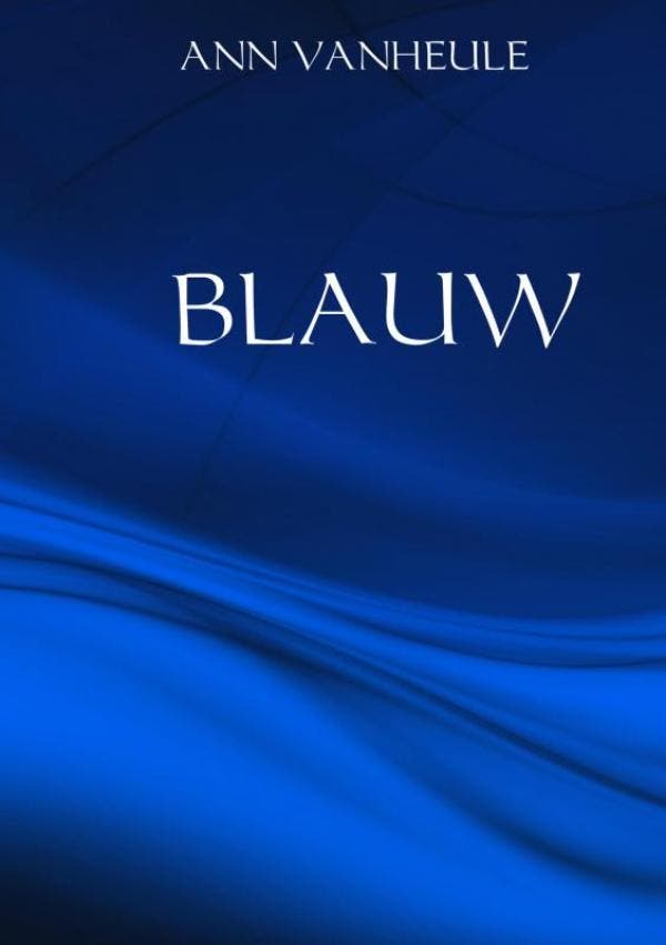 Blauw / Rood-blauw-paars / 2 9789402176421 Ann VANHEULE, Boeken, Romans, Gelezen, Verzenden