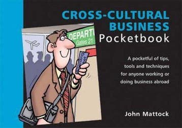 The Cross-cultural Business Pocketbook 9781870471732, Verzenden, John Mattock