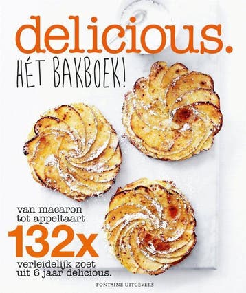 Hét bakboek! / Delicious. 9789059564732 delicious. magazine, Verzenden, Delicious. magazine