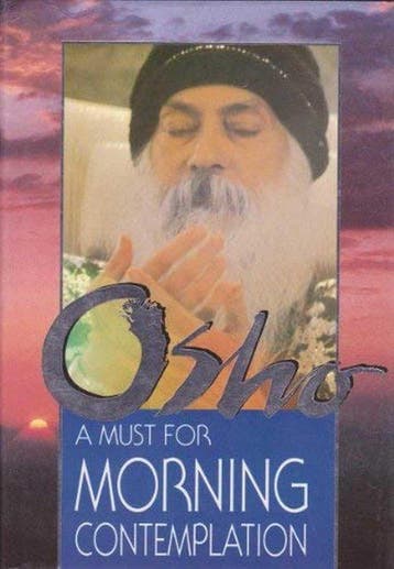 A Must for Morning Contemplation 9783893381043 Osho, Boeken, Verzenden, Zo goed als nieuw, Osho