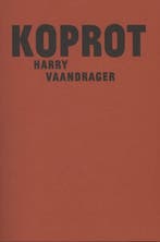 Koprot 9789062658237 Harry Vaandrager, Verzenden, Harry Vaandrager