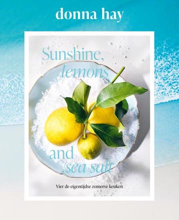 Sunshine, Lemons And Sea Salt | Donna Hay | Nieuw, Verzenden, Nieuw, Donna Hay