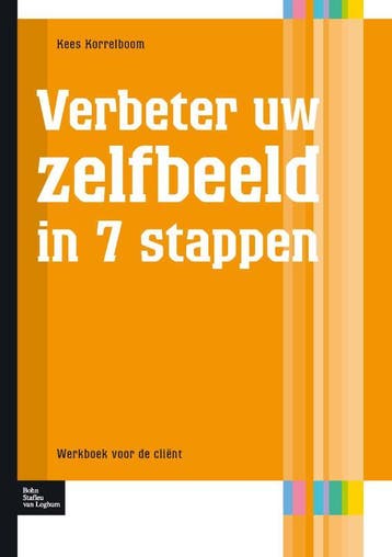 Verbeter uw zelfbeeld in 7 stappen / Protocollen voor de GGZ, Boeken, Verzenden, Zo goed als nieuw, Kees Korrelboom