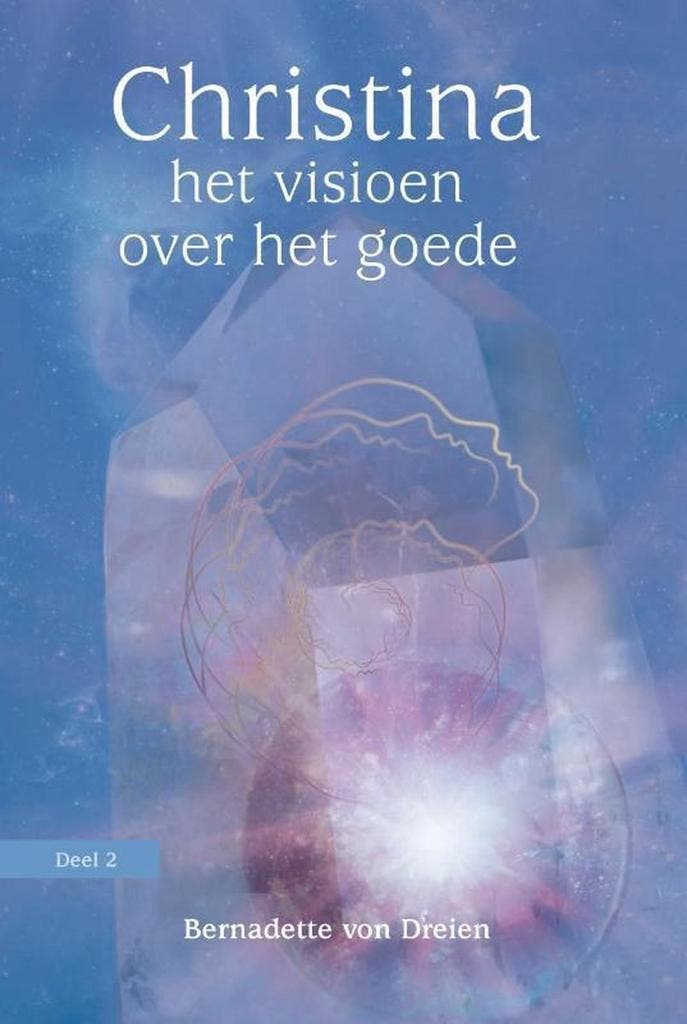 Christina Deel 2: Het visioen over het goede - Bernadette vo, Boeken, Esoterie en Spiritualiteit, Verzenden