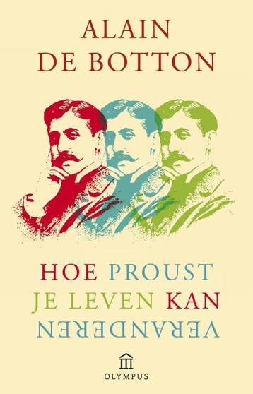 Hoe Proust je leven kan veranderen 9789046705124, Verzenden, Zo goed als nieuw, Alain de Botton