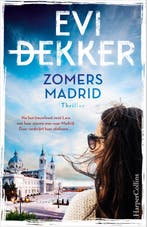 Zomers Madrid 9789402707229 Evi Dekker, Verzenden, Gelezen, Evi Dekker